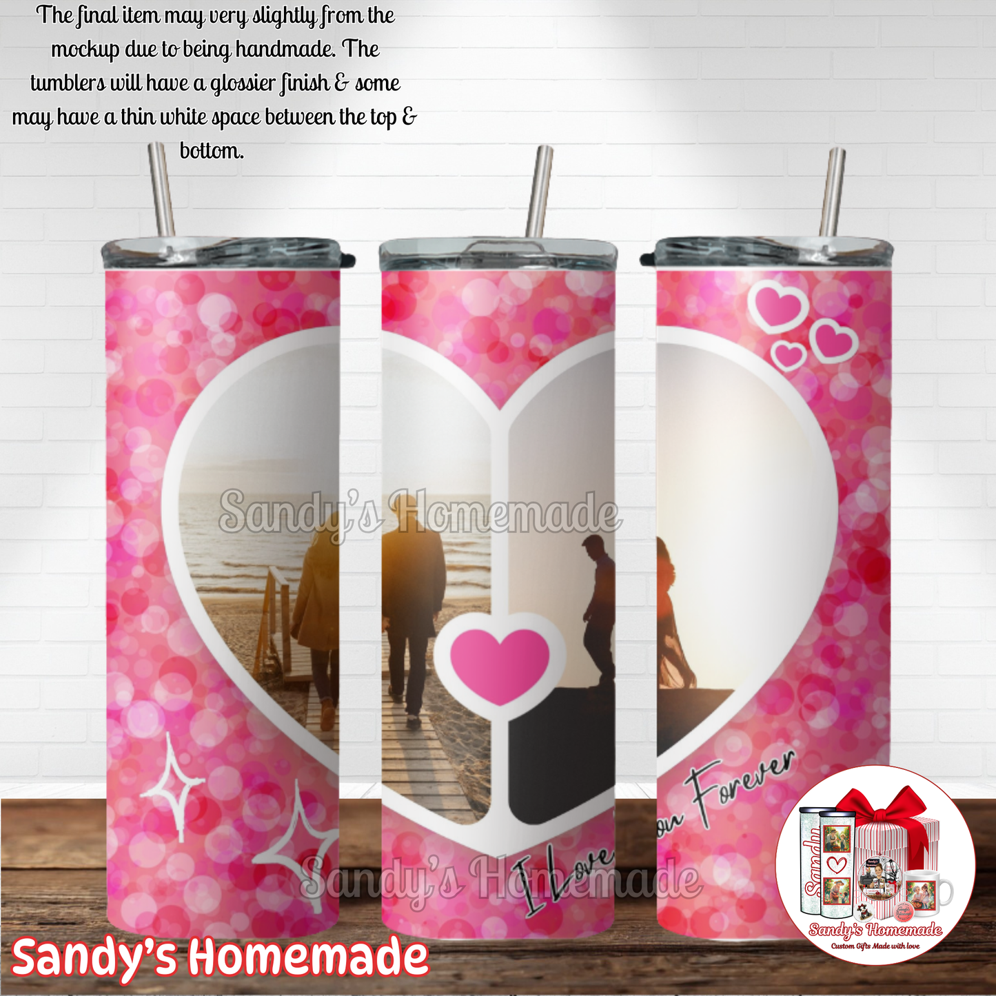 Custom photo tumbler I love you forever with 2 photos - Perfect for valentine's day!