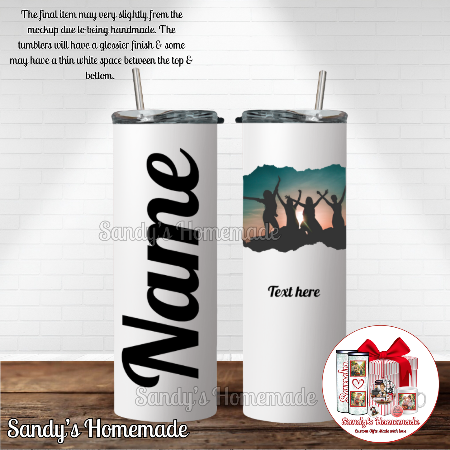 #7: Custom Tumbler with Name, Photo and Text