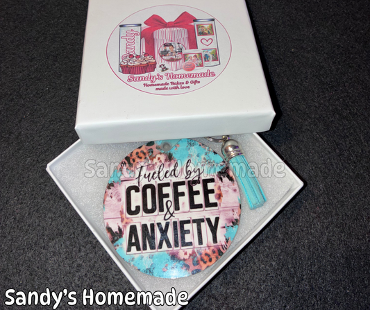 Fueled by coffee & anxiety Keychain