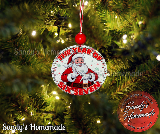 The Year of Six Seven Christmas Ornament