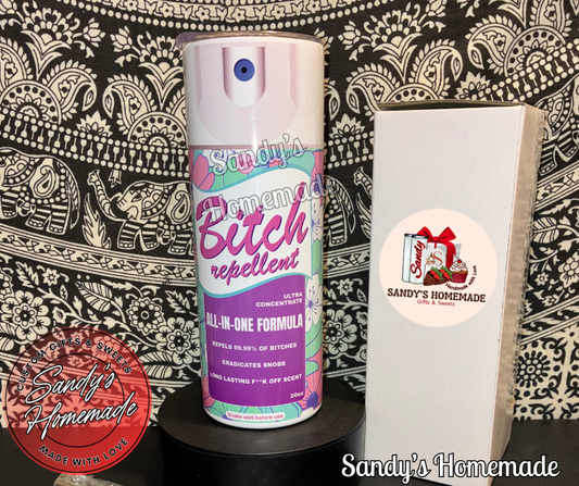 Bitch repellent spray 20 oz tumbler