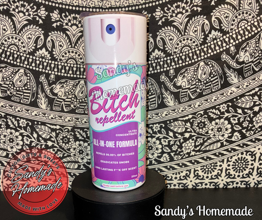 Bitch repellent spray 20 oz tumbler