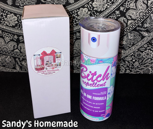 Bitch Repellent Spray - 20 oz tumbler