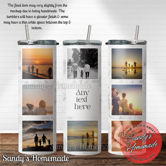 Custom photo tumbler with any text and 8 photos