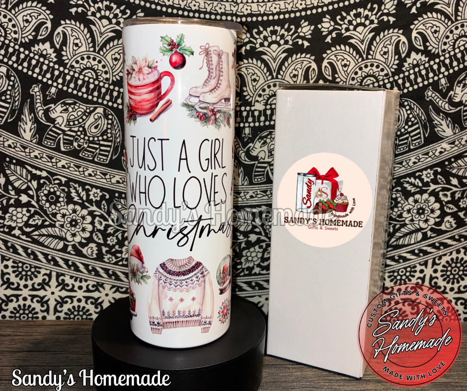 Just a girl who loves Christmas 20 oz Stainless Steel Tumbler