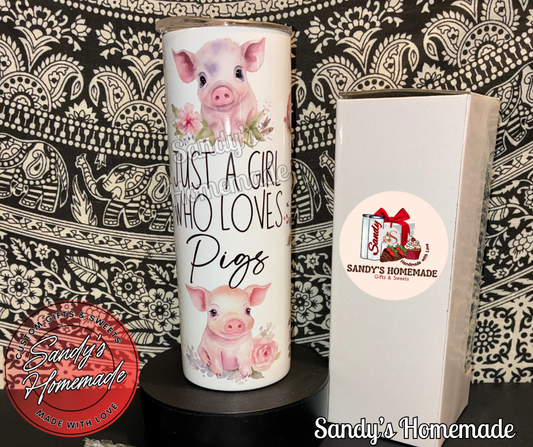 Just a girl who loves pigs 20 oz tumbler