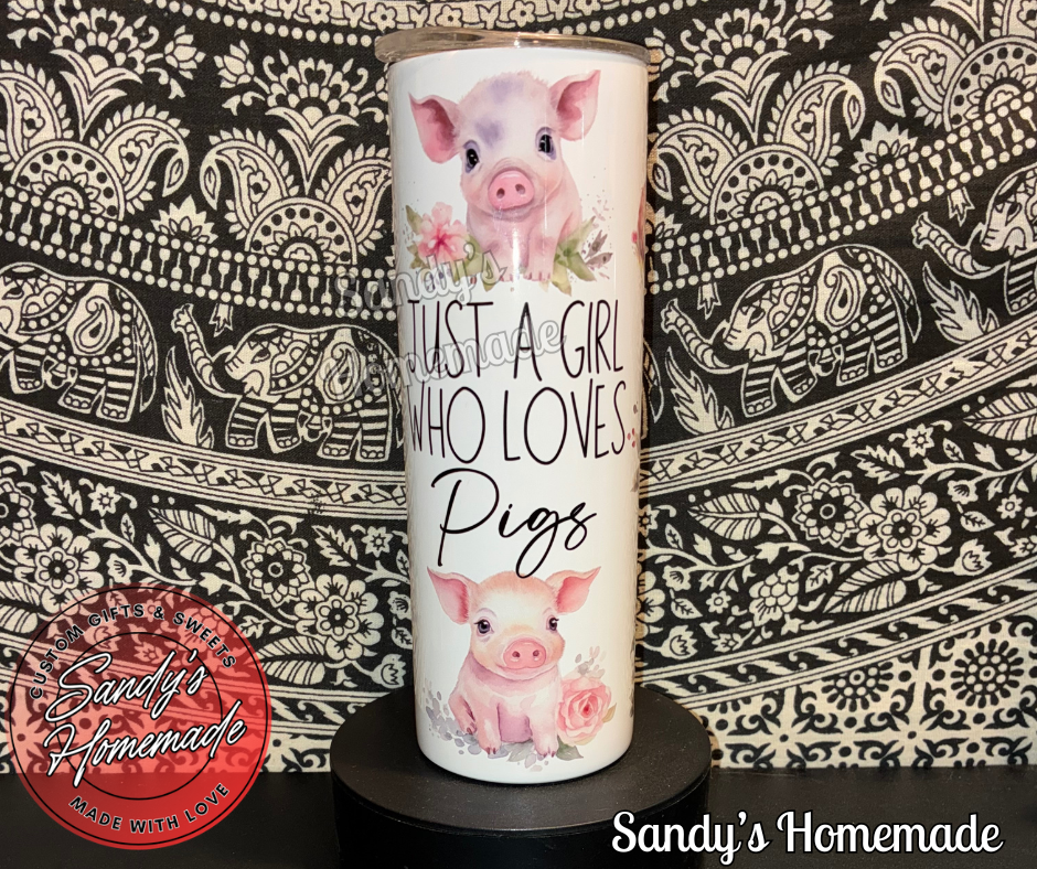 Just a girl who loves pigs 20 oz tumbler