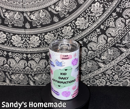 Kid daily affirmations - 12 oz tumbler