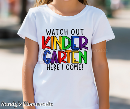 Back to school tees - Watch out (grade) here i come! - Pre k through 5th grade available -