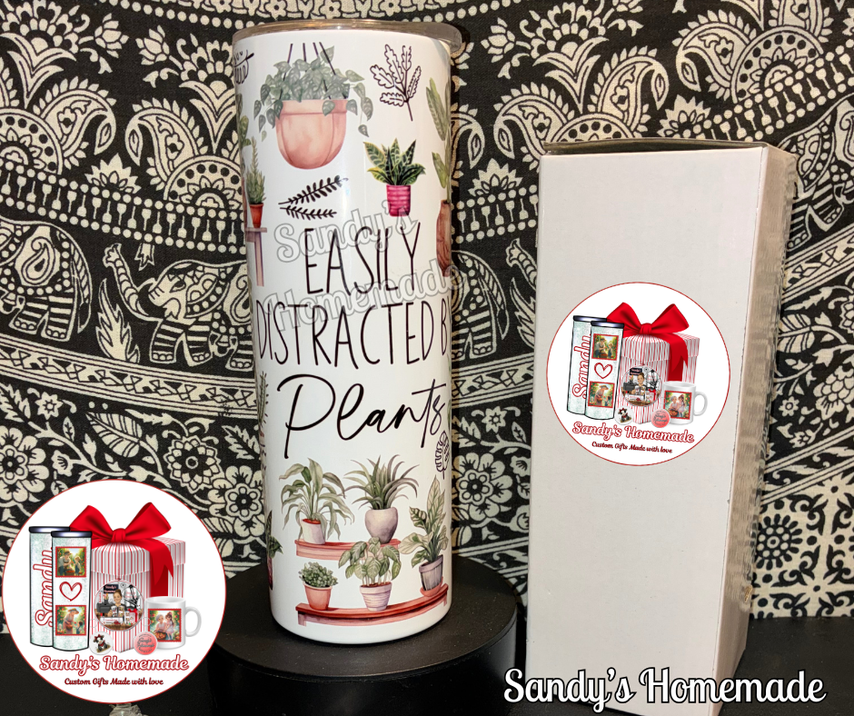 Easily distracted by plants 20 oz tumbler